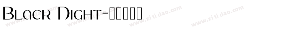 Black Night字体转换